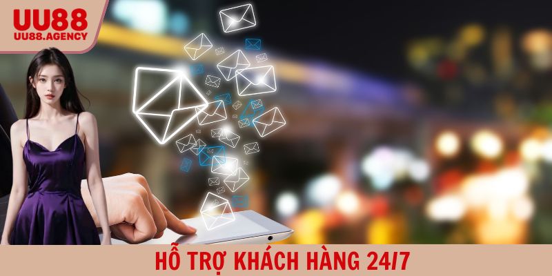 Chăm sóc hội viên 24/7